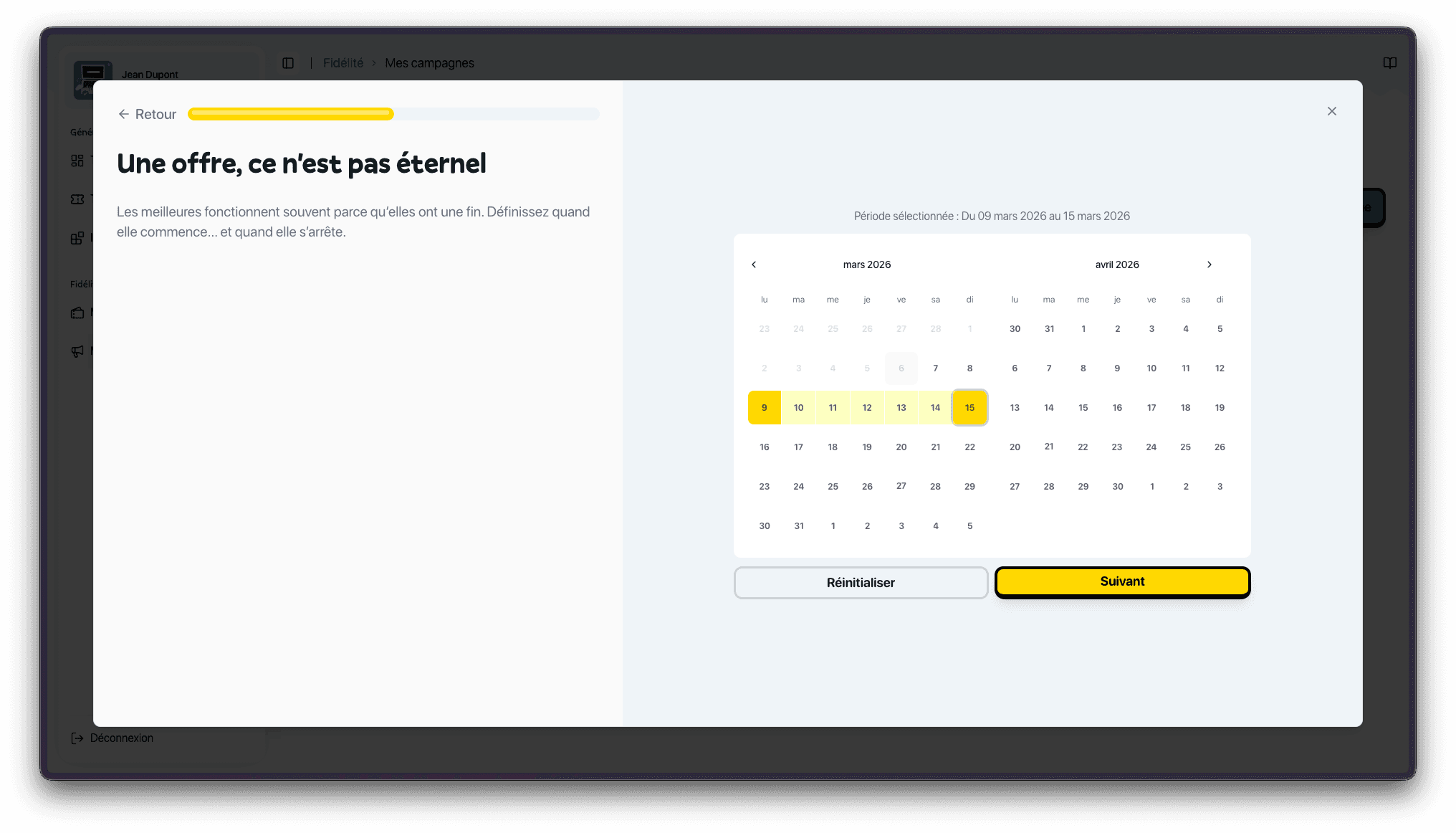 Période de campagne sélectionnée dans le calendrier